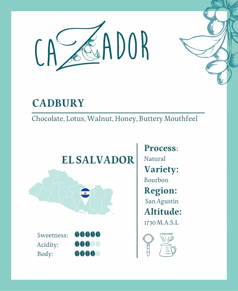 Cazador | El Salvador Cadburry 250G